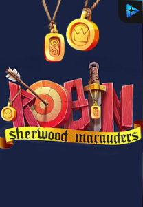 Bocoran RTP Robin – Sherwood Marauders di Absen Harian