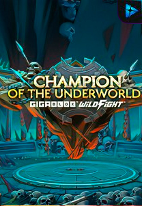 Bocoran RTP Champion of the Underworld Gigablox Wild Fight di Absen Harian