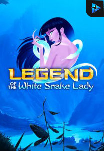 Bocoran RTP Legend of the White Snake Lady di Absen Harian