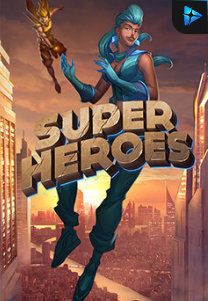 Bocoran RTP Super Heroes di Absen Harian