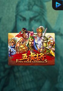 Bocoran RTP Five Tiger Generals di Absen Harian