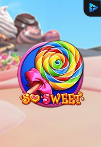 Bocoran RTP So Sweet di Absen Harian