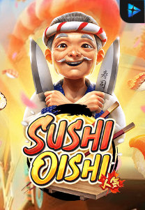 Bocoran RTP Sushi Oishi di Absen Harian