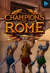Bocoran RTP Champions of Rome di Absen Harian