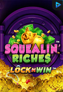 Bocoran RTP Squealin' Riches di Absen Harian